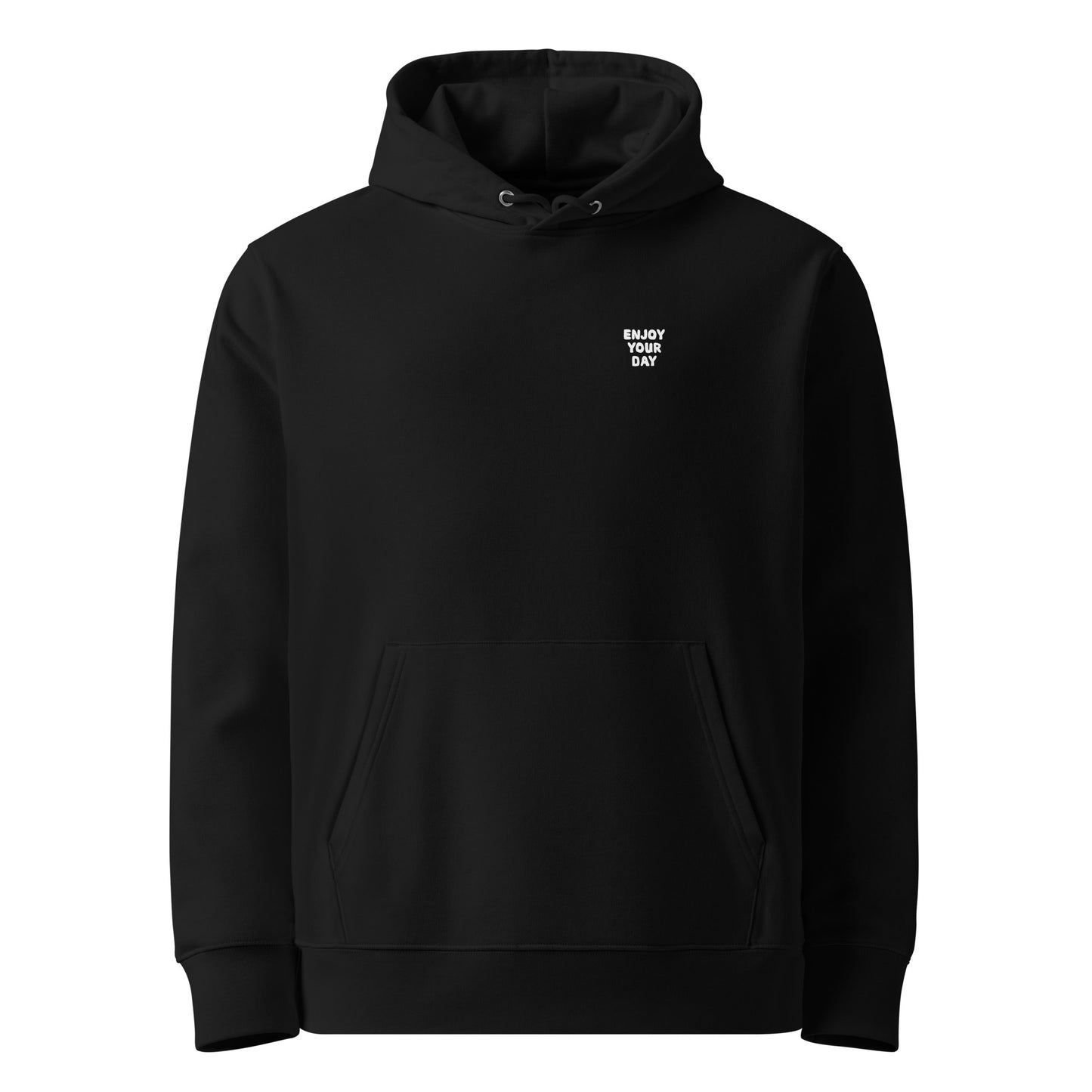 UNISEX ENJOY YOUR DAY ORGANIC COTTON HOODIE